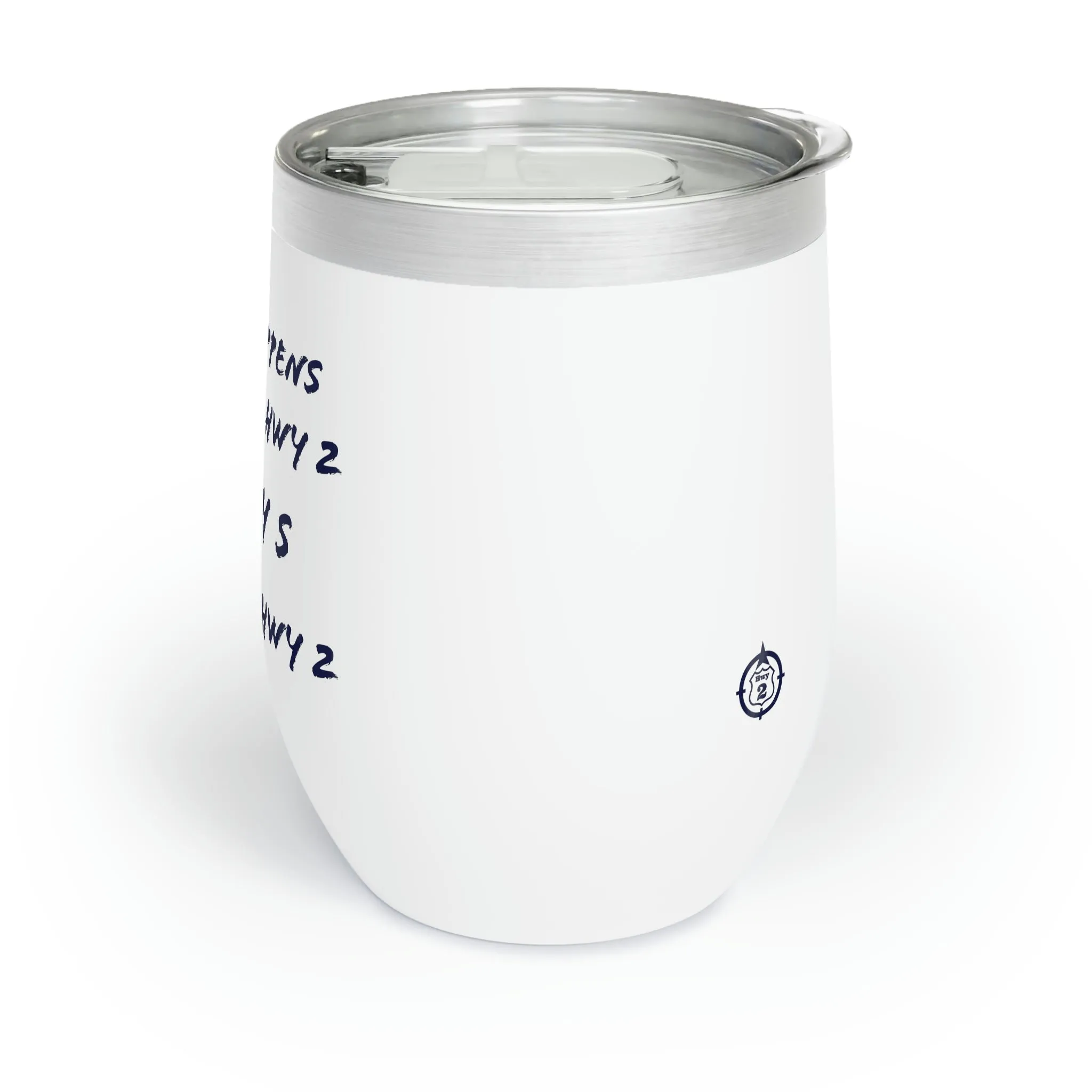 North of Hwy 2 - Chill Wine Tumbler