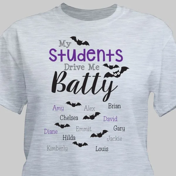 Personalized They Drive Me Batty T-Shirt- Adult